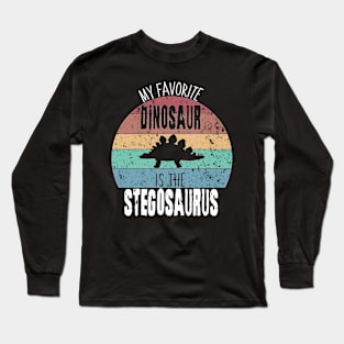 My Favorite Dinosaur is the Stegosaurus Long Sleeve T-Shirt